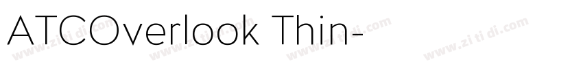 ATCOverlook Thin字体转换